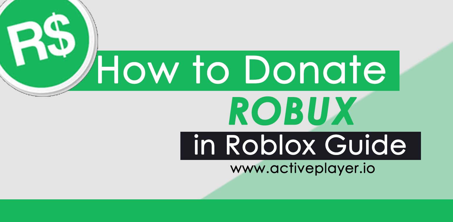 Here's an Easy Steps to Donate Robux in Roblox - The Game Statistics  Authority 